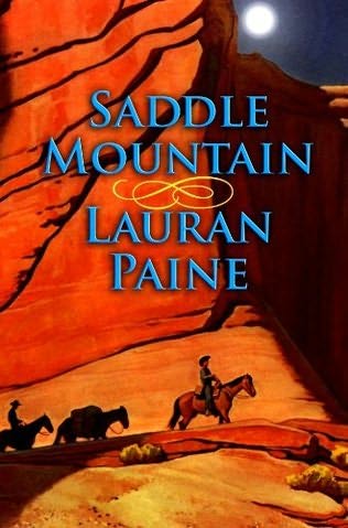 Saddle Mountain by Lauran Paine